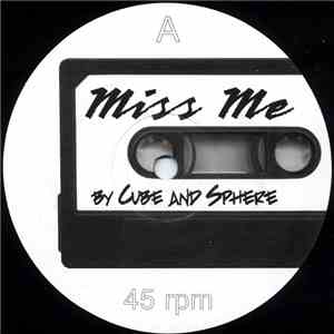Cube & Sphere - Miss Me / Understand My Words mp3 album