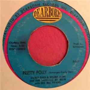 Curly Dan & Wilma Ann And The Danville Mt. Boys With Big Bill Evans - Pretty Polly / Another Lonely Heart mp3 album