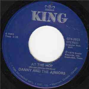 Danny & The Juniors - At The Hop / Rock And Roll Is Here To Stay mp3 album