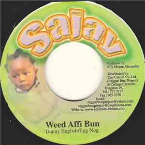Danny English / Egg Nog - Weed Affi Bun mp3 album