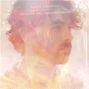 David Courtin - Volupté des accointances mp3 album