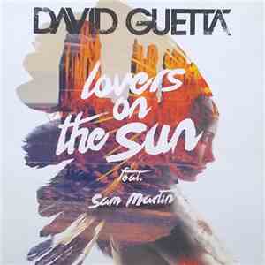 David Guetta Feat. Sam Martin  - Lovers On The Sun mp3 album