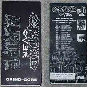 Dead Infection / Haemorrhage / C.S.S.O. - Grind Over Europe mp3 album
