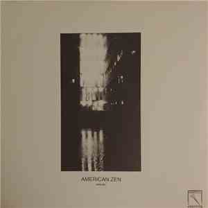 Dedekind Cut - American Zen mp3 album