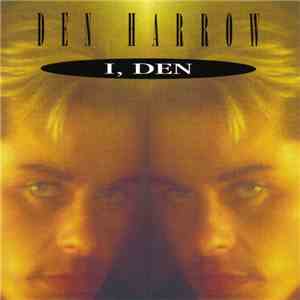 Den Harrow - I, Den mp3 album