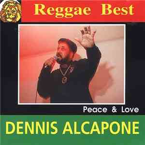 Dennis Alcapone - Peace & Love mp3 album
