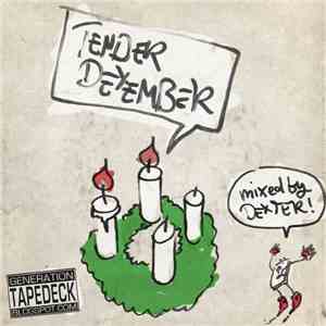 Dexter  - Tender Dexember mp3 album
