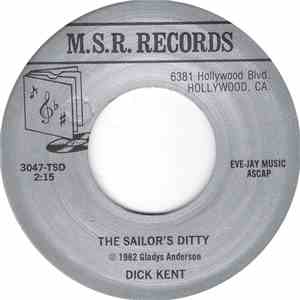 Dick Kent / Bill Joy - The Sailor's Ditty / I Want A Great Big Doll mp3 album
