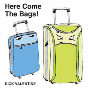 Dick Valentine - Here Come The Bags! mp3 album