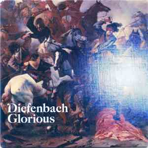Diefenbach - Glorious mp3 album