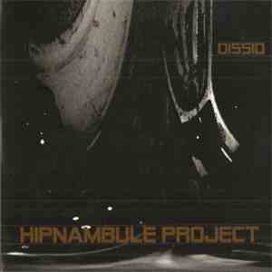 Dissid - Hipnambule Project mp3 album
