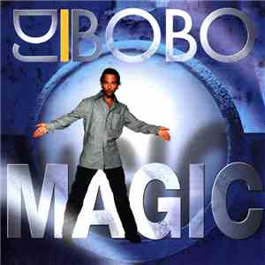 DJ BoBo - Magic mp3 album