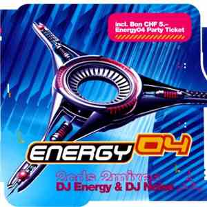 DJ Energy & DJ Noise - Energy 04 mp3 album