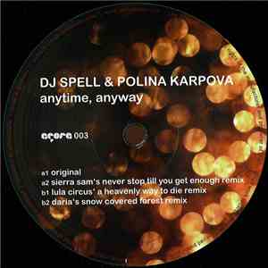 DJ Spell & Polina Karpova - Anytime, Anyway mp3 album
