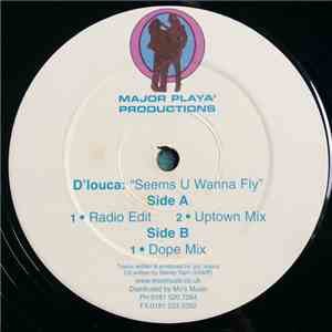 D'Louca - Seems U Wanna Fly mp3 album