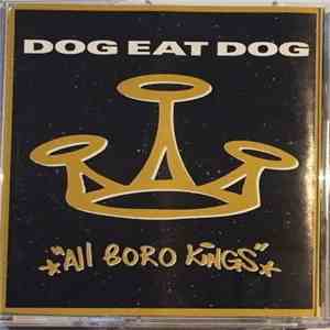 Dog Eat Dog - All Boro Kings mp3 album