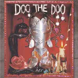 Doo The Doo - Hex mp3 album