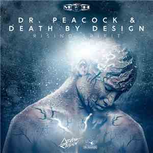 Dr. Peacock & Death By Design  - Rising Spirit mp3 album