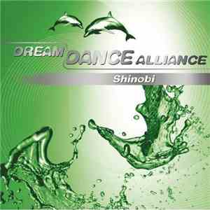 Dream Dance Alliance - Shinobi mp3 album
