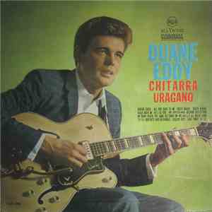 Duane Eddy - Chitarra Uragano mp3 album