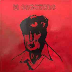 El Comunero - Chants De Lutte De La République Espagnole mp3 album