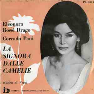 Eleonora Rossi Drago / Corrado Pani - La Signora Delle Camelie mp3 album