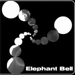 Elephant Bell - Dreamwheel mp3 album