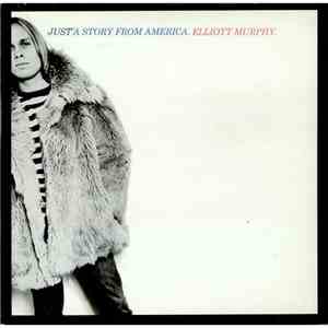 Elliott Murphy - Just A Story From America mp3 album