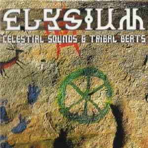 Elysium - Celestial Sounds & Tribal Beats mp3 album