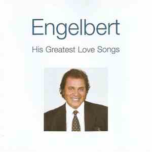 Engelbert Humperdinck - His Greatest Love Songs mp3 album