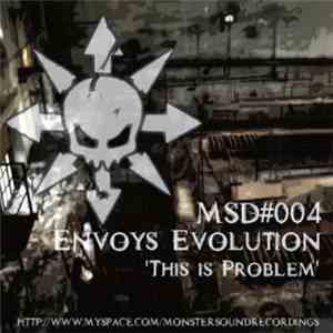 Envoys Evolution - This Is Problem mp3 album
