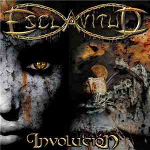 Esclavitud  - Involución mp3 album