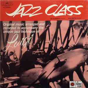 Eugene "Luigi" Louis, Joe Nedwidek, Phil Faieta - Jazz Class mp3 album