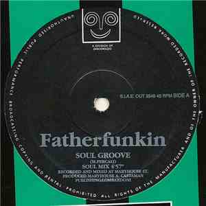 Fatherfunkin - Soul Groove mp3 album