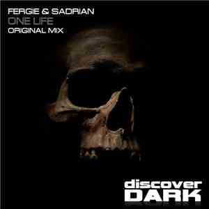 Fergie & Sadrian - One Life mp3 album