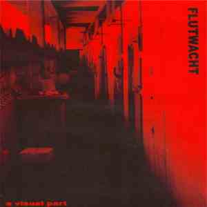 Flutwacht - A Visual Part mp3 album