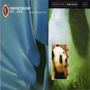 Frankie Goes To Hollywood - Bang! ... Hard On (The Greatest Hits & The Complete ZTT Videos) mp3 album