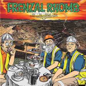 Frenzal Rhomb - Hi-Vis High Tea mp3 album