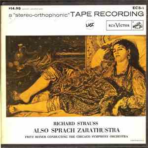 Fritz Reiner, The Chicago Symphony Orchestra, Richard Strauss - Also Sprach Zarathustra mp3 album