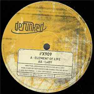 FX 909 - Element Of Life / Lady mp3 album