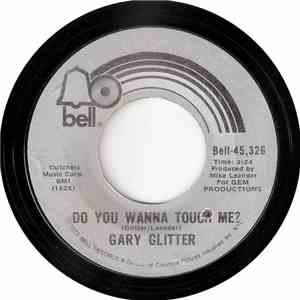 Gary Glitter - Do You Wanna Touch Me? mp3 album