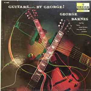 George Barnes - Guitars - By George! mp3 album