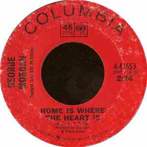 George Morgan  - Home Is Where The Heart Is / No Man Should Hurt As Bad As I Do mp3 album