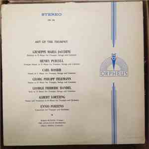 Giuseppe Maria Jacchini, Henry Purcell, Charles Rosier Carl Rosier Georg Philipp Telemann, George Frideric Handel, Albert Lortzing, Ennio Porrino - Art Of The Trumpet mp3 album