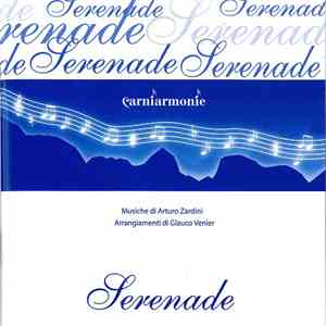 Glauco Venier, Klaus Gesing, Coro Del Friuli Venezia Giulia - Serenade mp3 album