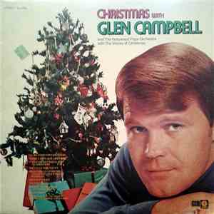 Glen Campbell And The Hollywood Pops Orchestra With The Voices Of Christmas - Christmas With Glen Campbell mp3 album