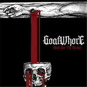 Goatwhore - Blood For The Master mp3 album