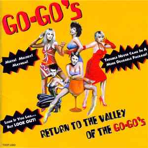 Go-Go's - Return To The Valley Of The Go-Go's mp3 album