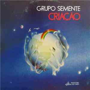 Grupo Semente  - Criação mp3 album