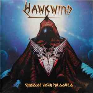 Hawkwind - Choose Your Masques mp3 album